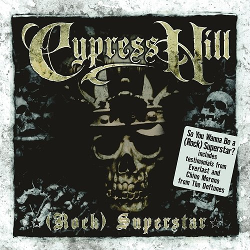 (Rap) Superstar Cypress Hill