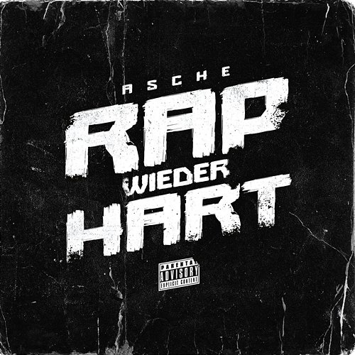 Rap wieder hart Asche