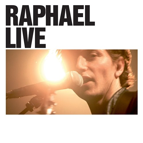 Raphael Live Raphaël