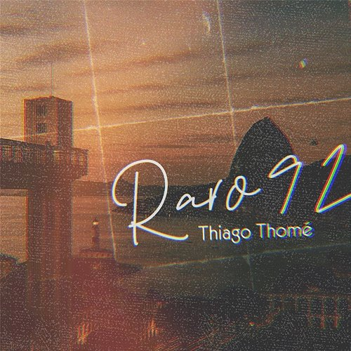 Raro 92 Thiago Thomé