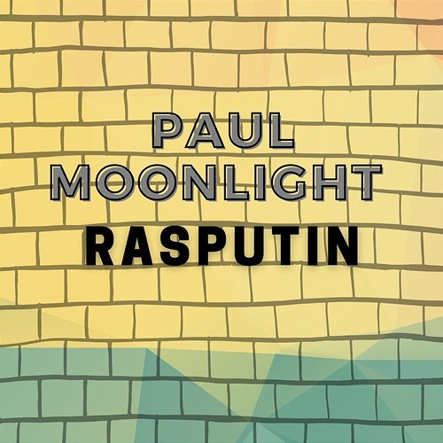 Rasputin Paul Moonlight