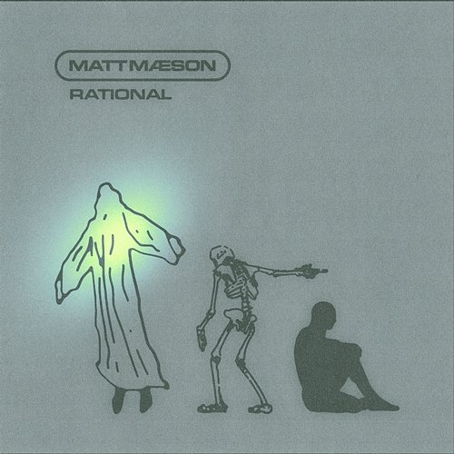 Rational Matt Maeson