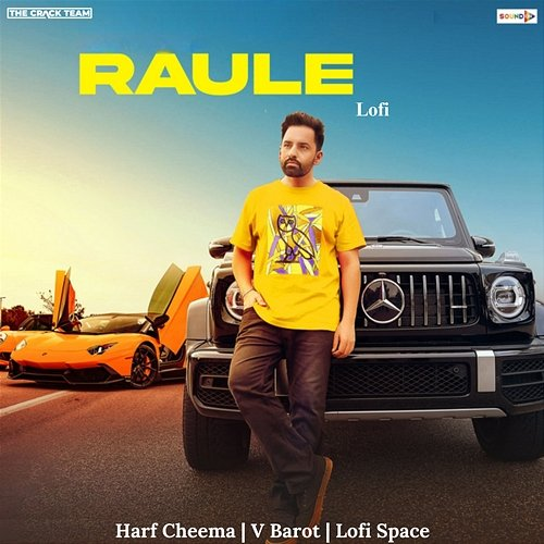 Raule V Barot & Lofi Space, Harf Cheema