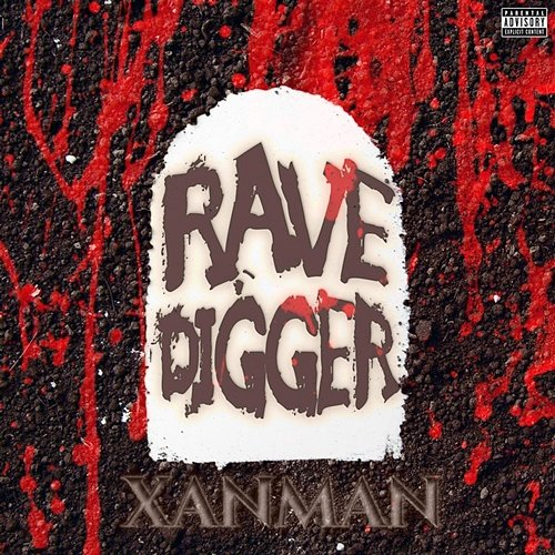 Rave Digger Xanman
