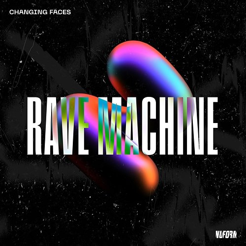 Rave Machine Changing Faces