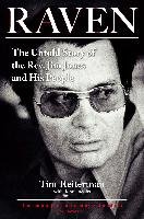 Raven: The Untold Story of the Rev. Jim Jones and His People Reiterman Tim
