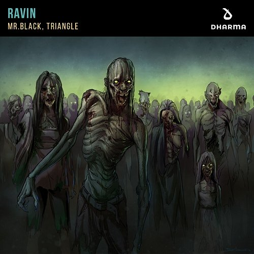 Ravin MR.BLACK, Triangle