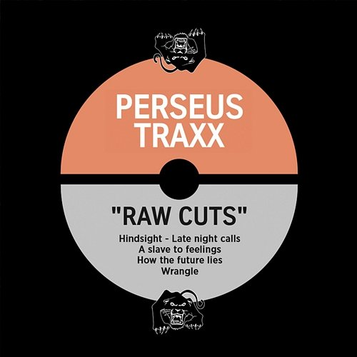 Raw Cuts Perseus Traxx