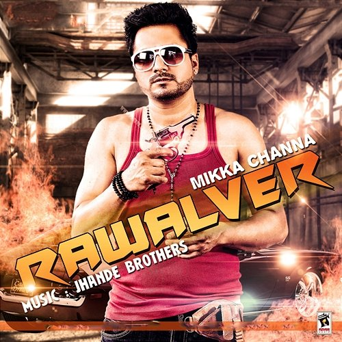 Rawalver Mikka Channa