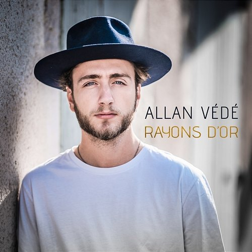 Rayons d'Or Allan Védé