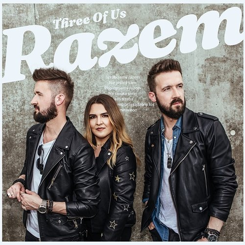 Razem Three of Us