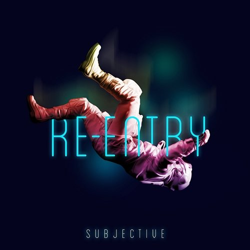 Re-Entry Subjective