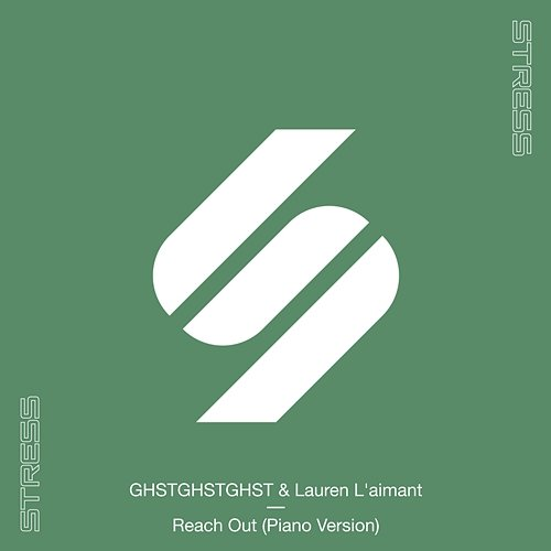 Reach Out GHSTGHSTGHST & Lauren L'aimant