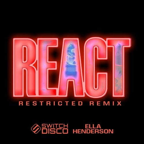 REACT Switch Disco feat. Ella Henderson
