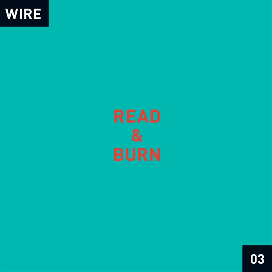 Read & Burn 03 +- Wire