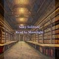 Read by Moonlight Silky Solitude