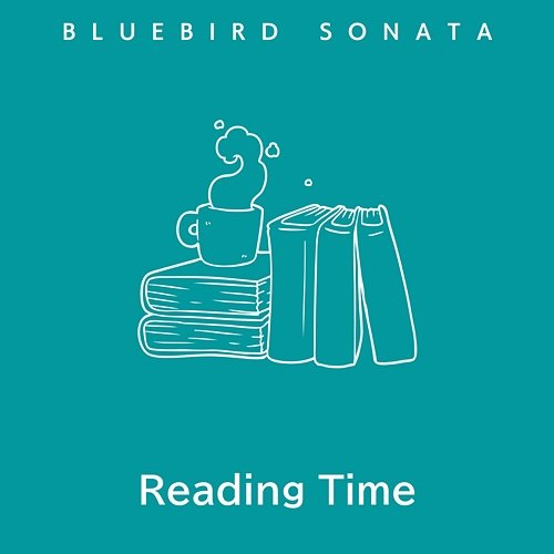 Reading Time Bluebird Sonata