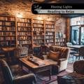 Reading to Relax Blazing Lights