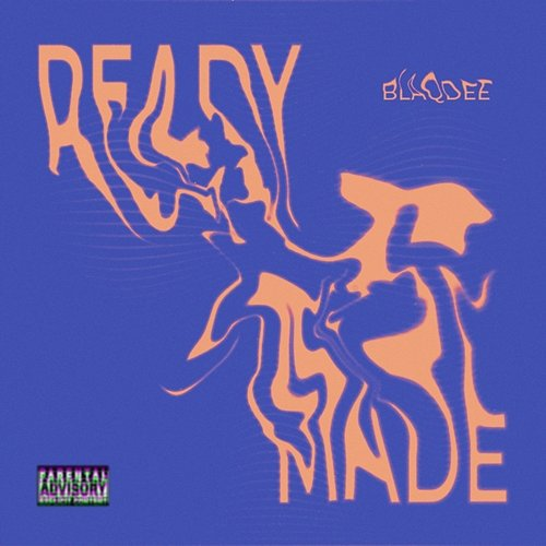 Ready Made BlaqDee