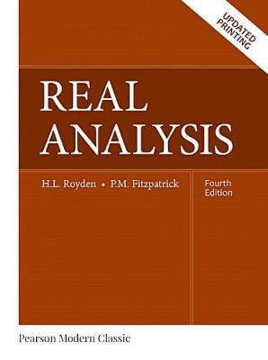 Real Analysis (Classic Version) Royden Halsey, Fitzpatrick Patrick
