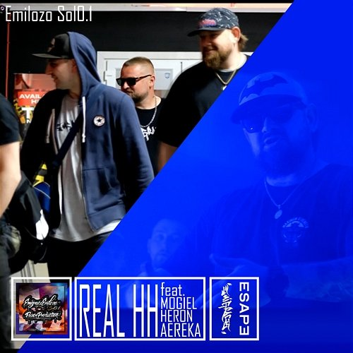 Real HH Aereka, Heron M.W.M, Emilozo feat. Mogieł