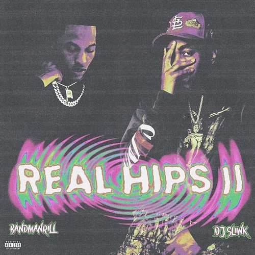 Real Hips 2 Defiant Presents x DJ Sliink & Bandmanrill