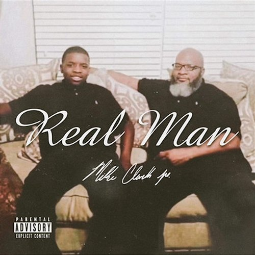 Real Man Mike Clark Jr