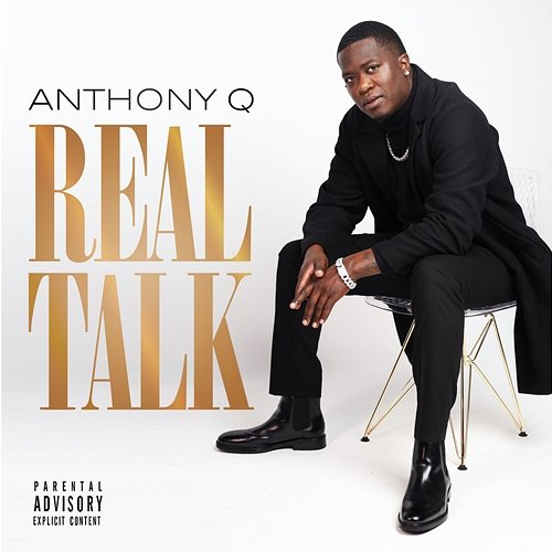 Real Talk Anthony Q.