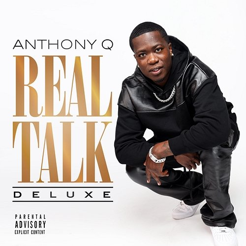 Real Talk Anthony Q.