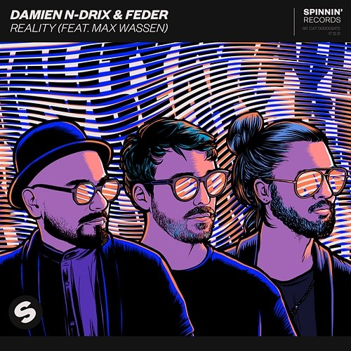 Reality Damien N-Drix & Feder feat. Max Wassen