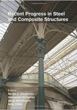 Recent Progress in Steel and Composite CRC Press