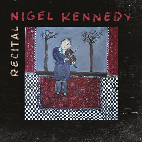 Recital Nigel Kennedy