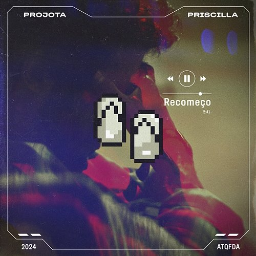 Recomeço Projota feat. PRISCILLA