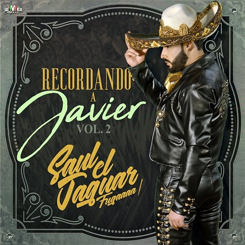 Recordando a Javier, Vol. 2 Súl "El Jaguar" Alarcón