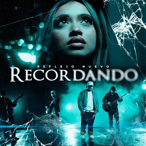 Recordando Reflejo Nuevo