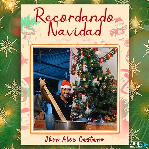 Recordando Navidad Jhon Alex Castaño