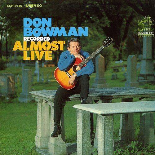 Recorded Almost Live Don Bowman