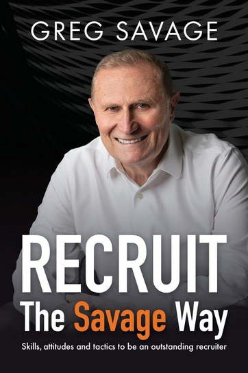 RECRUIT - The Savage Way Greg Savage