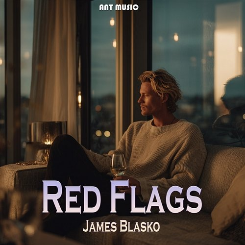 Red Flags James Blasko