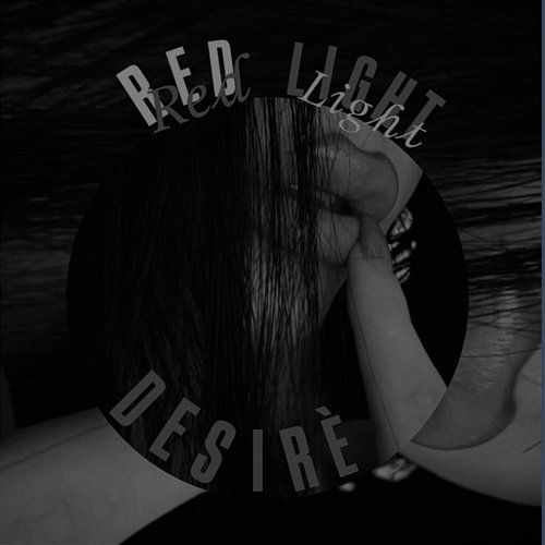 Red Light Desirè