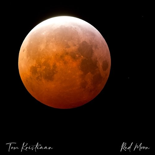 Red Moon Tom Kristiaan