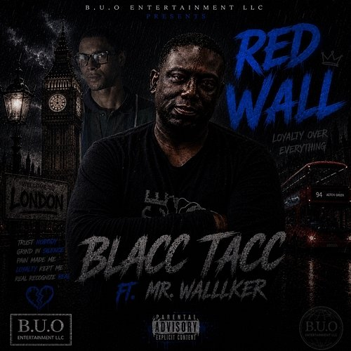 RED WALL BLACC TACC, MR. WALLLKER