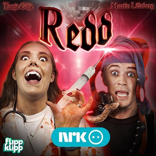 Redd Tonje Gilje, NRK FlippKlipp, Martin Lilleberg