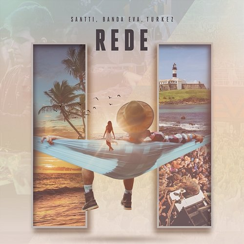 Rede Santti, Banda Eva & Turkez