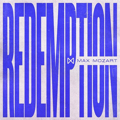 Redemption Max Mozart
