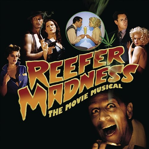 Reefer Madness Dan Studney & Kevin Murphy