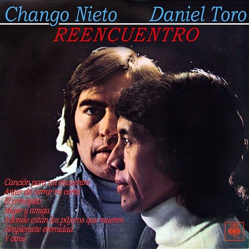 Reencuentro Daniel Toro, El Chango Nieto
