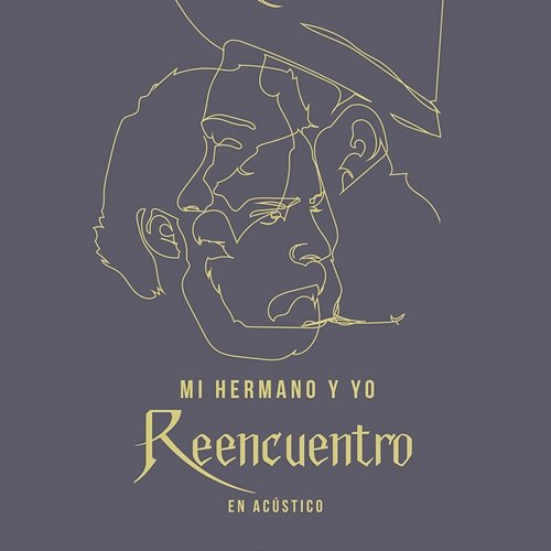 Reencuentro Mi Hermano y Yo