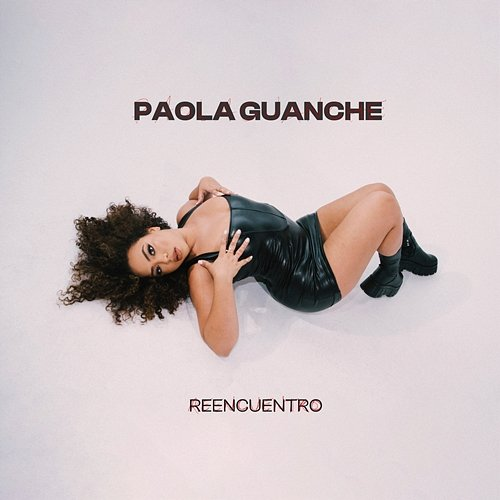 REENCUENTRO Paola Guanche