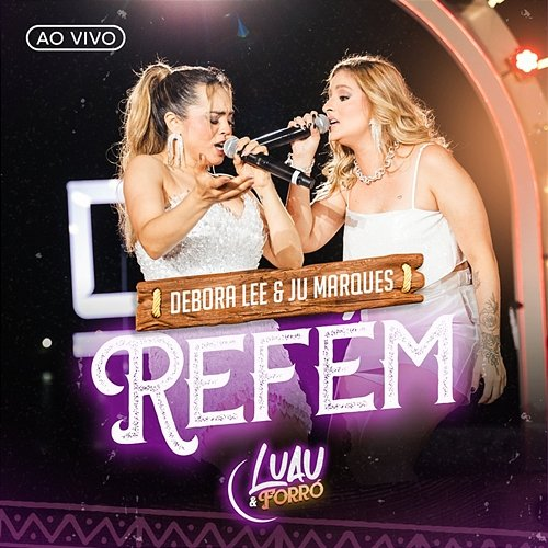 Refém Debora Lee, Juliana Marques